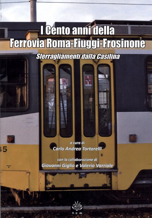 I cento anni della ferrovia Roma-Fiuggi-Frosinone.jpg